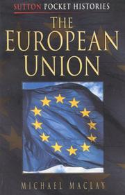 Cover of: The European Union by Michael Maclay
