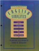 Cover of: English Simplified by Blanche Ellsworth, John A. Higgins, Blanche Ellsworth, John A. Higgins