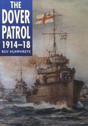Cover of: The Dover Patrol, 1914-18