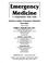 Cover of: Emergency Medicine: A Comprehensive Study Guide 