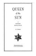 Queen of the Sun by E. J. Michael