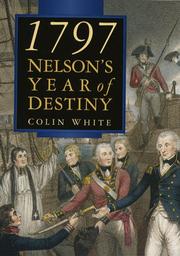 Cover of: 1797: Nelson's year of destiny : Cape St. Vincent and Santa Cruz de Tenerife