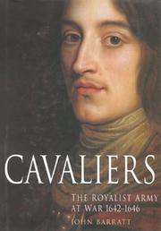 Cover of: Cavaliers: the Royalist army at war, 1642-1646
