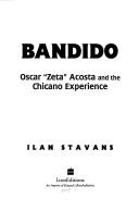 Cover of: Bandido by Ilan Stavans, Ilan Stavans