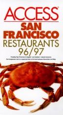 Cover of: San Francisco Restaurants 96/97 Access