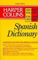 Cover of: Harper Collins Spanish Dictionary by HarperCollins