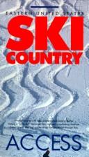 Cover of: Ski Country Access by Access Press