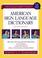 Cover of: Amer ican sign language dictionary
