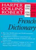 Cover of: Collins-Robert French-English, English-French dictionary: unabridged