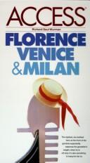 Cover of: Florence Venice & Milan by Richard Saul Wurman