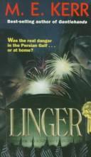 Cover of: Linger by M. E. Kerr
