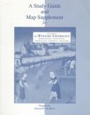 Cover of: Study Guide and Map Supplement for the Western Experience: To the Eighteenth Century