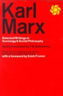Cover of: Karl Marx Selected Writings In Sociology and Social Philosophy by Karl Marx, T.B. Bottomore