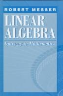 Cover of: Linear Algebra: Gateway to Mathematics
