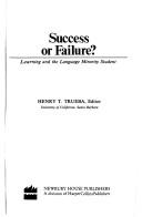 Cover of: Success or failure?: learning and the language minority student