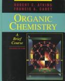 Cover of: Organic chemistry by Atkins, Robert C.