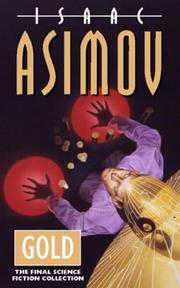 Cover of: Gold by Isaac Asimov