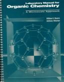 Cover of: Laboratory Manual for Organic Chemistry by William R. Moore, Anthony Winston