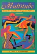Cover of: Multitude: cross-cultural readings for writers
