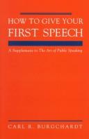 Cover of: How to Give Your First Speech (Quick Start) Booklet