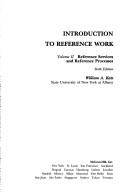 Cover of: Introduction to Reference Work by William A. Katz, William A. Katz