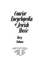 Cover of: Concise encyclopedia of Jewish music.