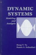 Cover of: Dynamic Systems: Modeling and Analysis