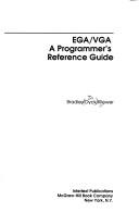 EGA/VGA, a programmer's reference guide by Bradley Dyck Kliewer