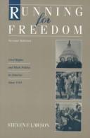 Cover of: Running for freedom: civil rights and Black politics in America since 1941