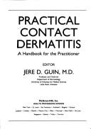 Cover of: Practical Contact Dermatitis: A Handbook for the Practitioner