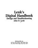 Cover of: Lenk's Digital Handbook: Design and Troubleshooting (Consumer Electronics Series)