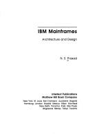 Cover of: IBM mainframes: architecture and design