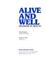 Cover of: Alive and well