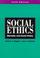 Cover of: Social ethics