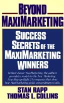 Cover of: Beyond Maximarketing: The New Power of Caring and Daring