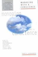 Cover of: Managing With a Conscience by Frank K. Sonnenberg