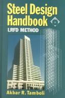 Cover of: Steel Design Handbook: LRFD Method