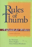Cover of: Rules of thumb: a guide for writers