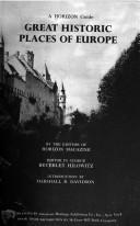 Cover of: A Horizon guide: great historic places of Europe