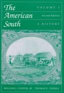 Cover of: Vol. I The American South: A History