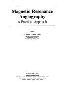 Cover of: Magnetic Resonance Angiography by E. Kent Yucel