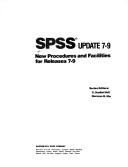 Cover of: SPSS update 7-9 by series editors, C. Hadlai Hull, Norman H. Nie.