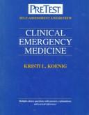 Cover of: Clinical emergency medicine by edited by Kristi L. Koenig.