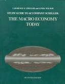 Cover of: Study Guide to Accompany Schiller: The Macro Economy Today