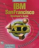 Cover of: IBM SanFrancisco developer's guide