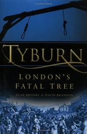 Cover of: Tyburn: London's fatal tree
