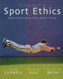 Cover of: Sport Ethics by Angela Lumpkin, Sharon Kay Stoll, Jennifer Marie Beller
