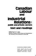 Cover of: Canadian labour and industrial relations by edited by H. C. Jain.