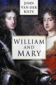 William and Mary by John Van der Kiste