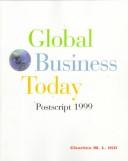 Cover of: Global business today by Charles W. L. Hill